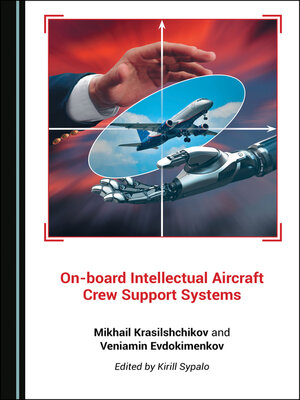 cover image of On-board Intellectual Aircraft Crew Support Systems